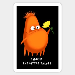 Enjoy the little things Sticker